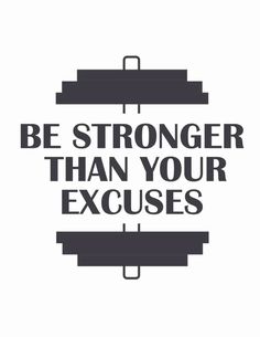 #fitness #fitnessmotivation #fitnessaddict #fitnesslife Be Stronger Than Your Excuses, Becoming A Better You, Intelligence Quotes, Men's Health Fitness, Gym Motivation Quotes, Gym Humor, Fitness Journal