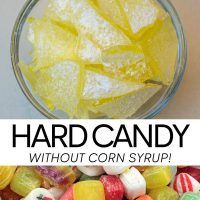 a bowl full of candy with the words hard candy without corn syrup on top and bottom