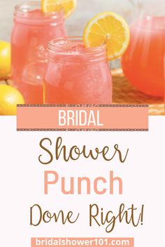 the bridal shower punch is ready to be served