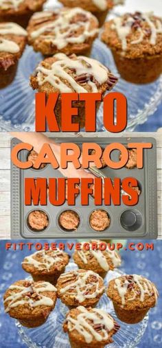 keto carrot muffins with white frosting on top and the title overlay reads, keto carrot muffins