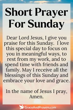 a prayer card with the words,'short prayer for sunday dear lord jesus i give you