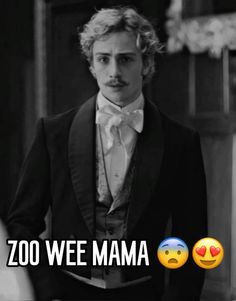 a man in a tuxedo with the caption zoo wee mama