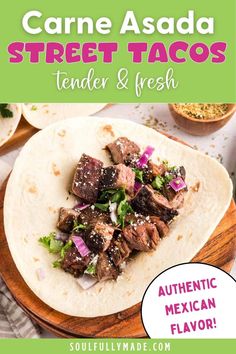 the cover of carne asada street tacos tender and fresh