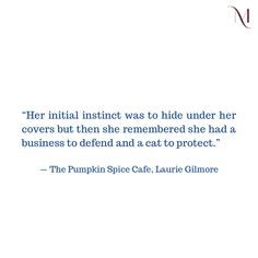 a quote from the pumpkin spice cafe laurie gitmore