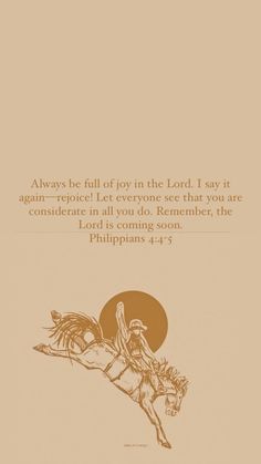 an illustration with the words, always be full of joy in the lord i say it