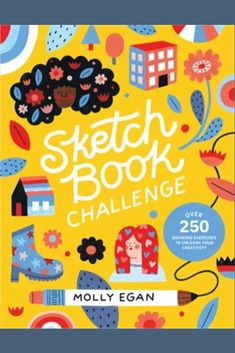 the book cover for sketch book challenge, with colorful illustrations and flowers on yellow background