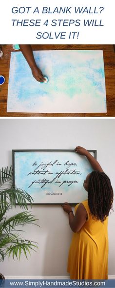 a woman is holding up a painting with the words gota bank wall? these 4 steps will solve it