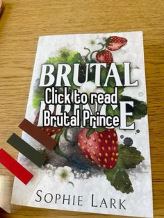 a book with the title brutal click to read, brutal prince