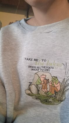 Take Me To The Lakes, Folklore Taylor Swift, Dog Mom Life, Hippie Grunge, Frog Shirt, Personalized T Shirt, School Homework, Frog And Toad, Embroidered Sweatshirt