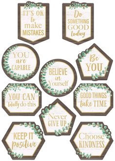 some stickers with words on them that say it's ok to make good today