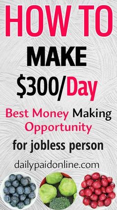 an advertisement for the daily magazine how to make $ 300 / day best money making opportunity for jobless person