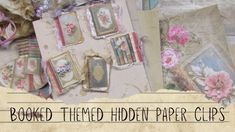 altered paper clips with flowers on them and the words, booked themed hidden paper clips