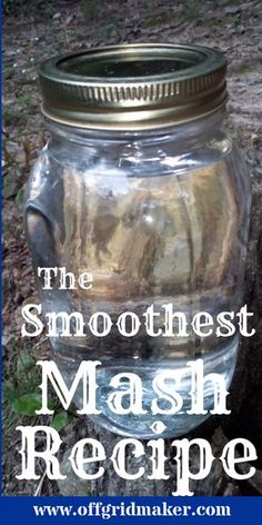 the smoothest mash recipe in a jar on a tree stump with text overlay