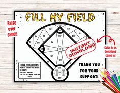 a baseball field with the instructions for fill my field on it and pencils next to it