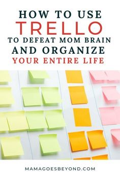 the book how to use trello to defat mom brain and organize your entire life