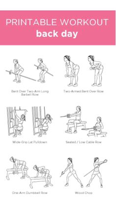 the printable workout poster shows how to do back - day exercises for women and men