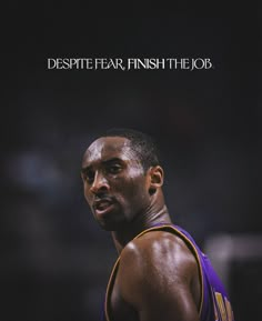 an image of a basketball player with the words despite fear finish the job