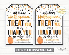 two halloween treat tags with the words just a little halloween for you to say thank