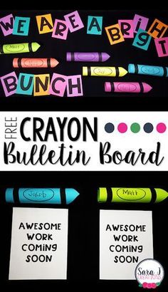 the crayon bulletin board has been made with markers and paper to spell out words