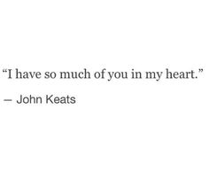 a quote from john keats about love