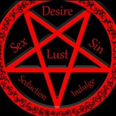 a red pentagramil with the words desire, lust and sin written in it