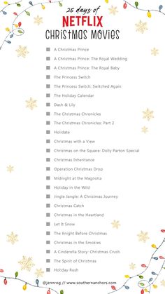 a christmas movie list with the words 25 days of netflix christmas movies written in it