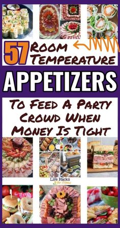 the cover of 52 room temperature appetizers to feed a party crowd when money is tight