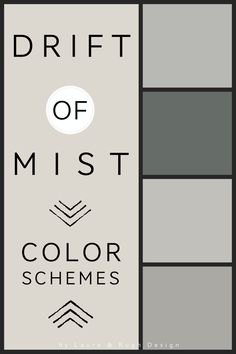 the words drift of mist color schemes are shown in black and white, with an image of