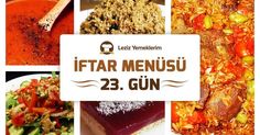 İftar Menüsü - 2016 Ramazan 23. Gün