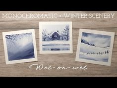 three watercolor paintings with the words monochromatic winter scenery