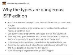 I am a dangerous cinnamon roll Isfp Characters In Movies, Isfp 4w5, Isfp Compatibility, Infp Bad Side, Why The Types Are Dangerous, Isfp Personality, Introverted Sensing, Honey Crisp