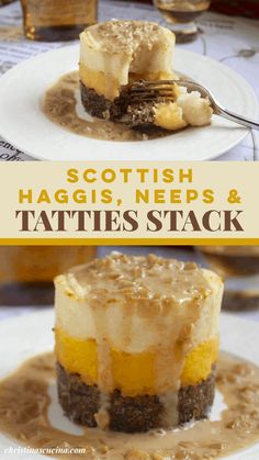 two pictures of scottish cheesecakes with sauce on them and the words, scottish haggies, needs & tattles stack