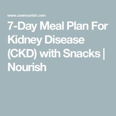 7-Day Meal Plan For Kidney Disease (CKD) with Snacks | Nourish Bbq Shrimp, 7 Day Meal Plan, Low Sodium Recipes, Lentil Stew, Oatmeal Breakfast, Kidney Health, Animal Protein, Frozen Meals, Fresh Fruits And Vegetables