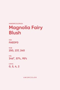 the back side of a pink and white poster with text that reads, magnania fairy blush