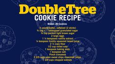 a cookie recipe is shown with the words, double tree cookie recipe