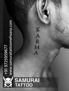 the back of a man's neck with an inscription on it that says karma