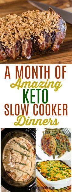 the month of amazing keto slow cooker dinners