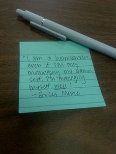 a piece of paper with writing on it and a pen sitting next to it that says, i am not a business owner even if i'm