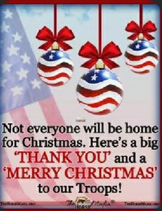 two christmas ornaments hanging from strings with the american flag in the background and text, not everyone will be home for christmas here's a big thank you and a merry