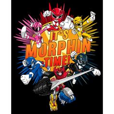 it's morphin time poster with cartoon characters in the middle and an image of