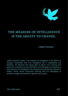 the measure of intelligence is the ability to change