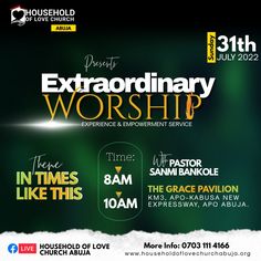 the poster for an extra ordinary worship event