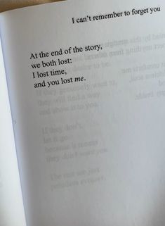 an open book with the words i can't remember to forget you at the end of the story