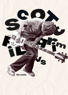 a man playing an electric guitar in front of the words scott film films on paper