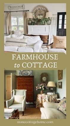 two pictures with the words farmhouse to cottage on them and an image of a living room