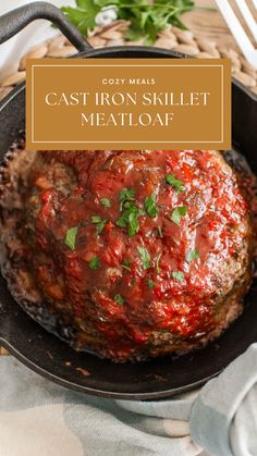 cast iron skillet meatloaf with text overlay that reads cast iron skillet meatloaf