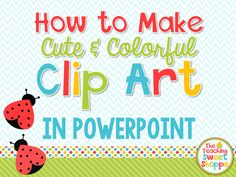 how to make cute and colorful clip art in powerpoint with ladybugs on the grass