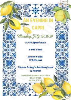 an evening in capri with lemons and leaves on the border, surrounded by blue flowers