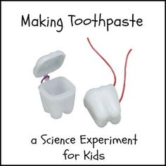 an experiment for kids making toothpaste