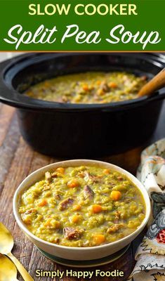 a bowl of slow cooker split pea soup